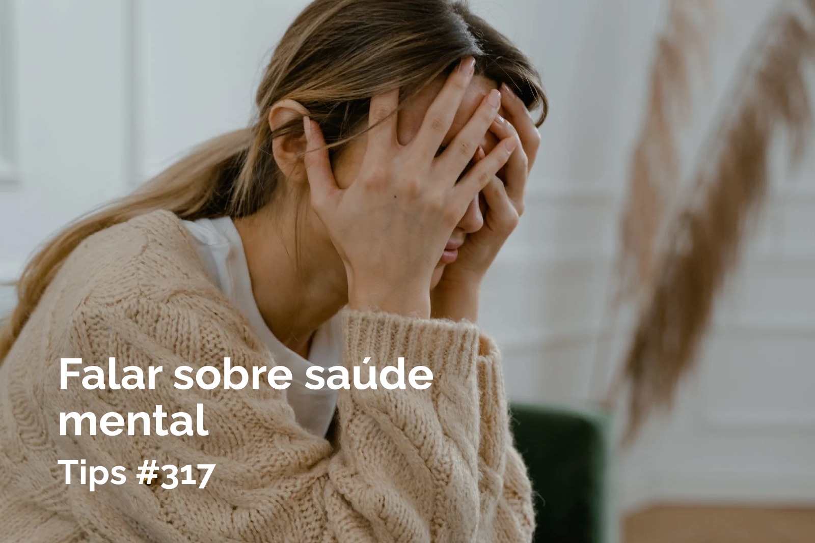 Falar sobre saúde mental